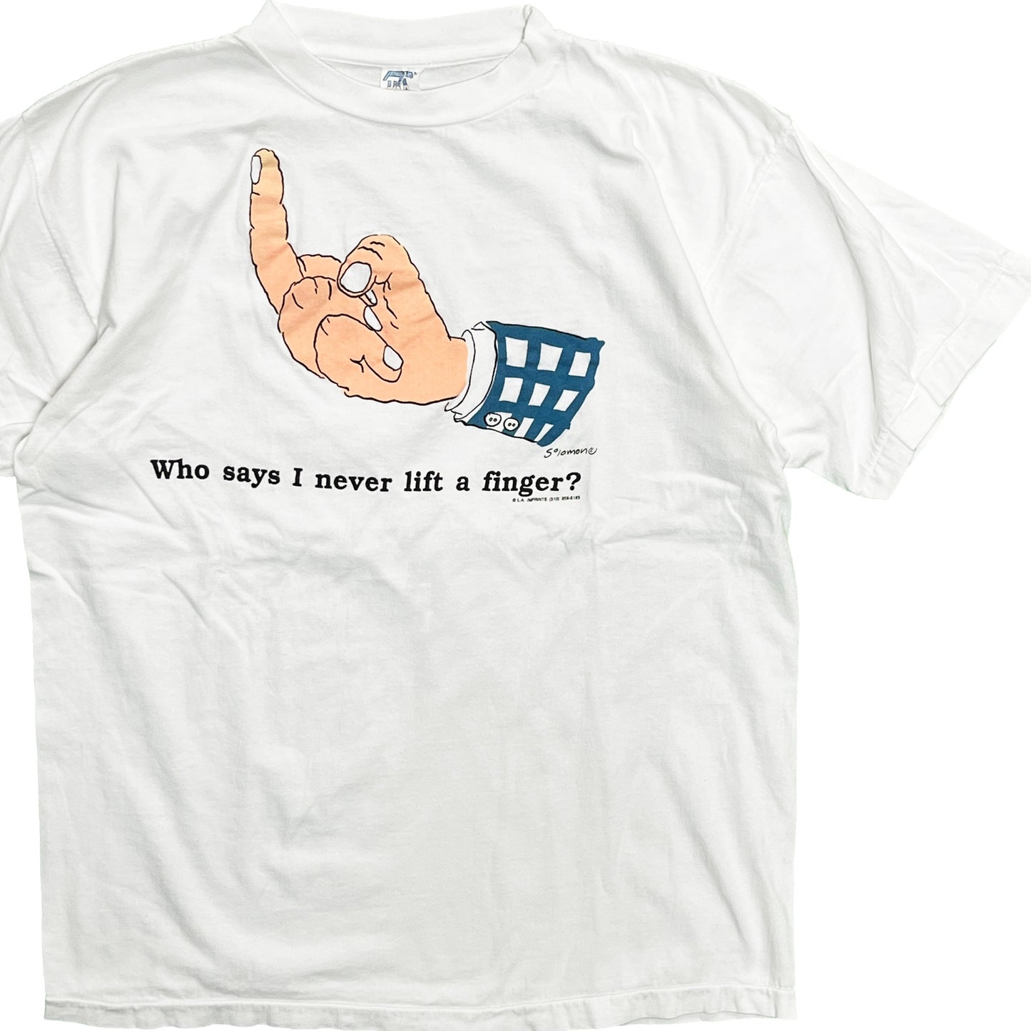 90's USA T's "Who says I never lift a finger ？" T Size (L)